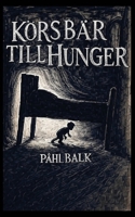 Körsbär till Hunger 9199084309 Book Cover