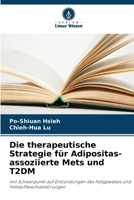 Die therapeutische Strategie für Adipositas-assoziierte Mets und T2DM (German Edition) 6208049407 Book Cover