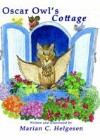 Oscar Owl's Cottage 1618880608 Book Cover