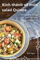 Kinh thánh v? món salad Quinoa (Vietnamese Edition) 1836877870 Book Cover