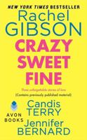 Crazy Sweet Fine 0062277251 Book Cover