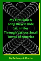 My First Solo and Long Bicycle Tour 1300042850 Book Cover