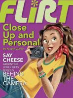 Close Up and Personal #2 (Flirt) 0448442647 Book Cover