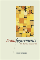 Transfigurements: On the True Sense of Art 0226734188 Book Cover