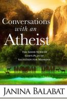 Conversations with an Atheist: A Christian's Perspective on Life's Most Important Questions 1599792664 Book Cover