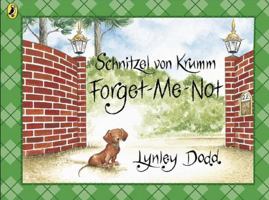 Schnitzel Von Krumm Forget-Me-Not (Gold Star First Readers) 0836828968 Book Cover