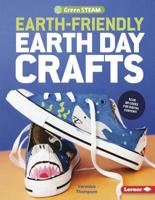 Earth-Friendly Earth Day Crafts 1541527798 Book Cover