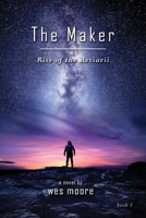 The Maker - Rise of the Retiarii 1648264557 Book Cover