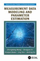 Measurement Data Modeling and Parameter Estimation 1138114928 Book Cover