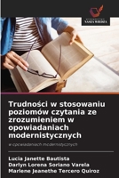 Trudnosci w stosowaniu poziomów czytania ze zrozumieniem w opowiadaniach modernistycznych (Polish Edition) 6204116428 Book Cover