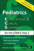 Pediatrics Correlations and Clinical Scenarios 0071818898 Book Cover