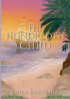 The Hundredth Child (German Edition) 3819282181 Book Cover