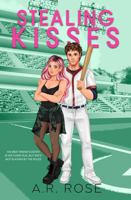 Stealing Kisses: A Brother's Best Friend Baseball Romance (Bridge Point Bears Baseball) 1968791027 Book Cover