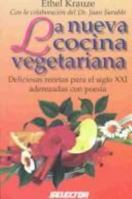 LA Nueva Cocina Vegetariana 9706430547 Book Cover