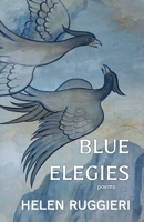 Blue Elegies 1961864142 Book Cover