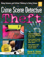 Crime Scene Detective: Theft (Crime Scene Detective) (Crime Scene Detective) 1593632932 Book Cover
