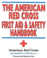 First Aid and Safety Handbook 0316736465 Book Cover