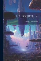 The Fourth R 1021953504 Book Cover