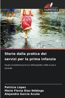 Storie dalla pratica dei servizi per la prima infanzia (Italian Edition) 6209617735 Book Cover
