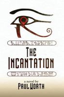 The Incantation 1497374200 Book Cover
