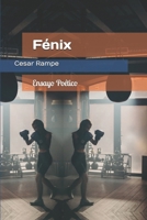 Fénix: Ensayo Poético B0C9KCHND4 Book Cover