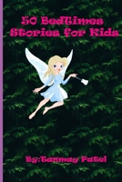 50 BedTime Stories for kids: Small bedtime stories for kids. B0CDK8SMH6 Book Cover