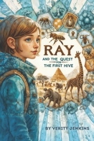 Quest for the First Hive 0993649254 Book Cover