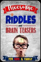 Awesome Riddles and Brain Teasers for Kids and Family 1791951155 Book Cover