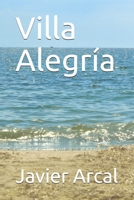 Villa Alegría (Spanish Edition) B08F7M2QXW Book Cover