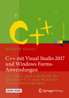 C++ Mit Visual Studio 2015 Und Windows Forms-Anwendungen: Ein Fach- Und Lehrbuch Fur Standard C++ Und Windows Forms-Anwendungen 3662497905 Book Cover