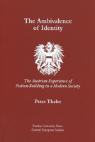 The Ambivalence of Identity (The Austrian Experience of 155753201X Book Cover