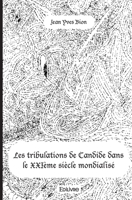 Les tribulations de Candide dans le XXIème siècle mondialisé (French Edition) 241447310X Book Cover