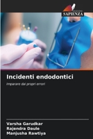 Endodontische Pannen: Lerne aus deinen Fehlern 6206057909 Book Cover