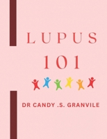 Lupus 101 B0G6WW51PR Book Cover