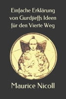 Einfache Erklärung von Gurdjieffs Ideen für den Vierte Weg B0939YJ3Z8 Book Cover