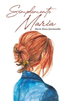 Simplemente María 1662489951 Book Cover