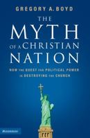 The Myth of a Christian Nation 0310267307 Book Cover