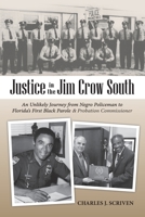 Justice in the Jim Crow South 1958174106 Book Cover