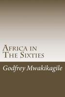 Africa in The Sixties 9987160344 Book Cover