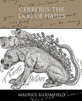 Cerberus The Dog of Hades 1438531435 Book Cover