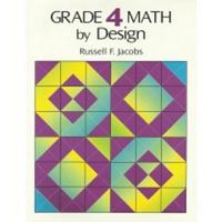 GRADE 4 MATH - BY DESIGN 0918272327 Book Cover