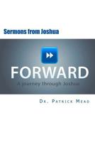 Forward: Sermons from Joshua 1500978175 Book Cover