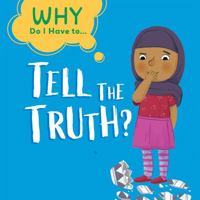 Tell the Truth? 1538393751 Book Cover