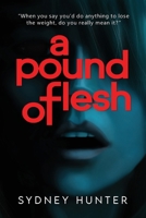 A Pound of Flesh (A Dose of Reality) 199116159X Book Cover