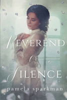 Reverend of Silence 0578615525 Book Cover