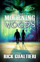 The Mourning Woods 1940415357 Book Cover
