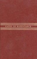 Gates of Repentance: The New Union Prayerbook for the Days of Awe 0916694550 Book Cover
