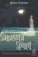 Sarasota Spirit B091F3MNJH Book Cover