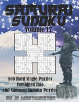 Sudoku Samurai Puzzles Large Print for Adults and Kids Hard Volume 17: 500 Hard Sudoku Puzzles Combined to Make 100 Samurai Sudoku Puzzles B09328FCJM Book Cover