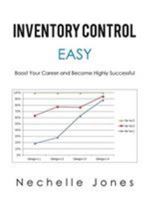 Inventory Control Easy by Nechelle Jones 1496962168 Book Cover